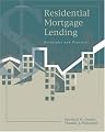 Residential Mortgage Lending: Principles and Practices