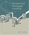 Residential Mortgage Lending: Principles and Practices
