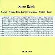 Steve Reich: Octet...