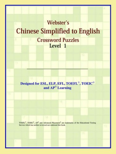  : Webster's Chinese Simplified to English Crossword Puzzles: Level 1