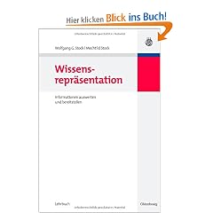 Wissensrepr�sentation: Informationen auswerten und bereitstellen: Auswerten und Bereitstellen von Informationen