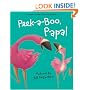 Peek-a-Boo Papa (Peek-Under-The-Flap Books)