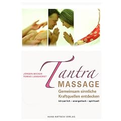 Tantra Massage: Gemeinsam sinnliche Kraftquellen entdecken