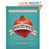 Vegan Eats World: 200 Delicious International Recipes for Savoring (and Saving) the Planet