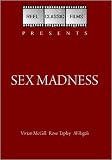 Sex Madness (1938)