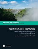 Reaching across the waters : facing the risks of cooperation in international waters