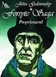 The Forsyte Saga (Books 1-3 of the Forsyte Chronicles)