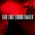 Troublemaker