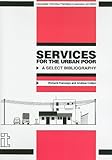 Services for the urban poor : a select bibliography