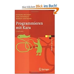 Programmieren mit Kara: Ein spielerischer Zugang zur Informatik (eXamen.press)