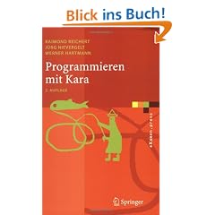 Programmieren mit Kara: Ein spielerischer Zugang zur Informatik (eXamen.press)
