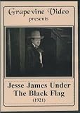 Jesse James Under the Black Flag