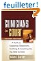 Clinicians in Court: A Guide to Subpoenas, Depositions, Testifying, and Everything Else You Need to Know
