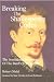 Breaking the Shakespeare Codes: The Sensational Discovery of the Bard's True Identity