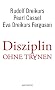Disziplin ohne Tr�nen