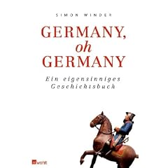 Germany, oh Germany: Ein eigensinniges Geschichtsbuch