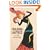 Toulouse-Lautrec: A Life (Phoenix Giants)