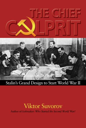 Chief Culprit: Stalin's Grand Design to Start World War II (Blue Jacket Bks) under United States in The Books Store
