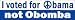 I voted for Obama not Obomba. -Magnetic Bumper Sticker