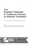 CSI REPORT No. 9 - Directed Telescope: A Traditional Element of Command