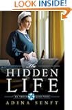 The Hidden Life: An Amish Quilt Novel