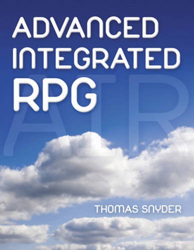 Advanced Integrated RPG, by Thomas Snyder