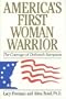 America's First Woman Warrior: The Courage of Deborah Sampson