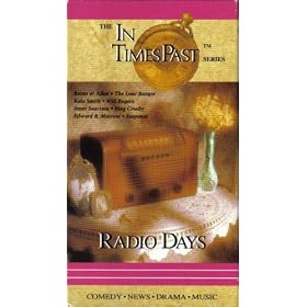 In Times Past:Radio Days [VHS]