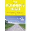 The Runner's High: Illumination and Ecstasy in Motion