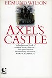Axel's castle : a study in the imaginative literature of 1870-1930