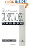The Do-it-Yourself Gunpowder Cookbook