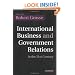 International Business and Government Relations in the 21st Century