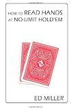 How To Read Hands At No-Limit Hold'em