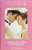 Wedding vow of revenge