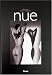 Nue (Ancien prix Editeur : 29,90 Euros) Nue (Ancien prix Editeur : 29,90 Euros)