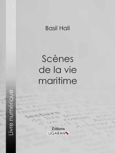 Scènes de la vie maritime (French Edition)
