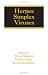 Herpes Simplex Viruses (Infectious Disease and The