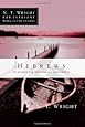 Hebrews (N.T. Wright for Everyone Bible Study Guides)