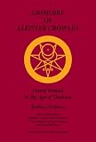 Grimoire of Aleister Crowley