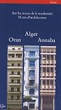 Alger, Oran, Annaba : Guide, �dition bilingue fran�ais-arabe