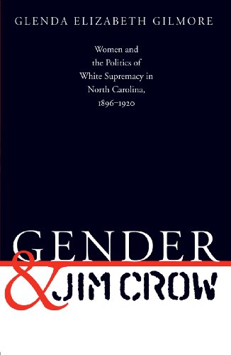 Gender and Jim Crow (Gender and American Culture)