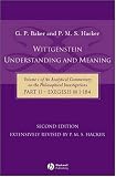 Wittgenstein: Understanding and Meaning (Analytical Commentary on the Philosophical Investgations Vol. 1, Part II)