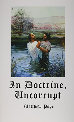 In Doctrine, Uncorrupt