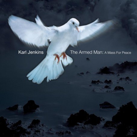 CD-Charts  Music : The Armed Man: A Mass for Peace