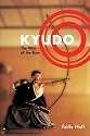 Kyudo: The Way of the Bow