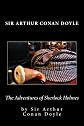 Sir Arthur Conan Doyle: The Adventures of Sherlock Holmes