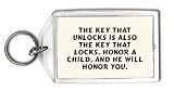 Review SHOPZEUS  / The key that unlocks is also the key that locks. Honor a child, and he will honor you. Keychain