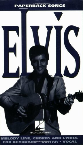 Elvis: Paperback Songs (Paperback Songs Series)