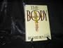 The body: A novel