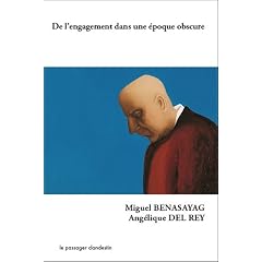 De l'engagement dans une �poque obscure